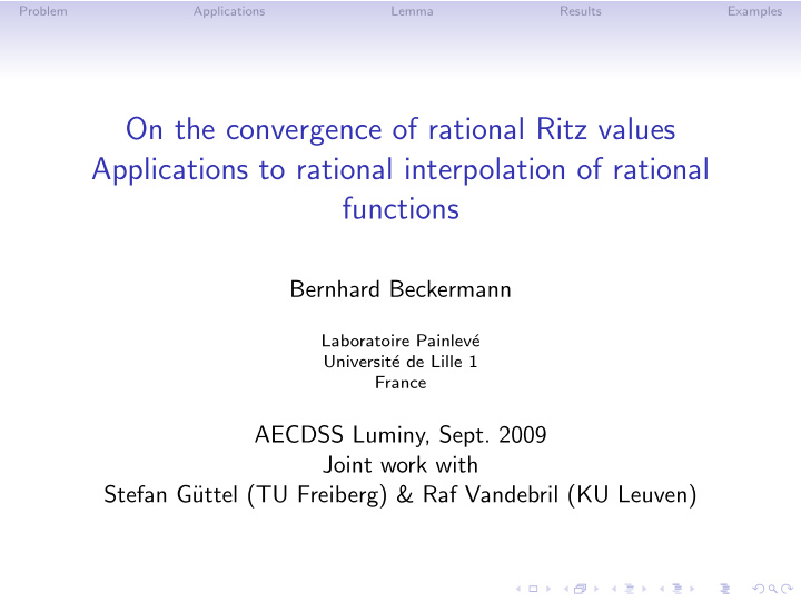 on the convergence of rational ritz values applications