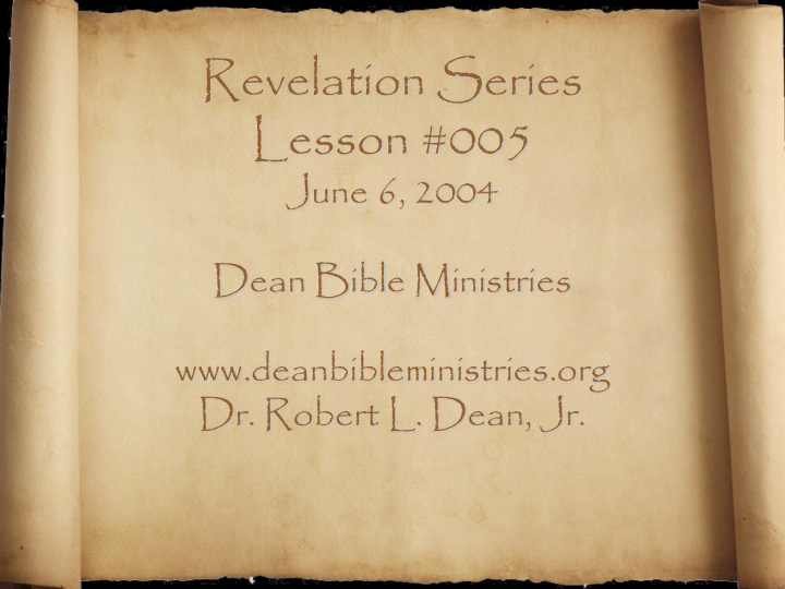 revelation series lesson 005