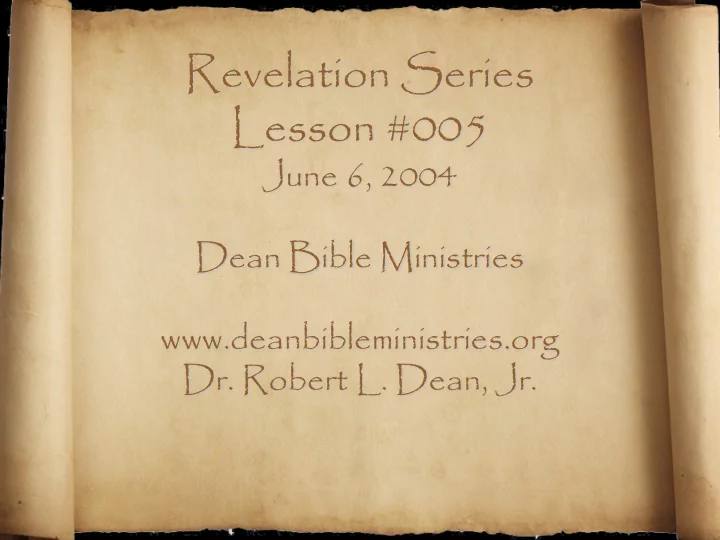 revelation series lesson 005