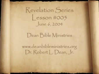 Revelation Series  Lesson #005  June 6, 2004  Dean Bible Ministries  www.deanbibleministries.org