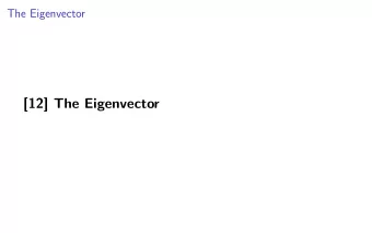 [12] The Eigenvector  Two interest-bearing accounts  Suppose Account 1 yields 5% interest and