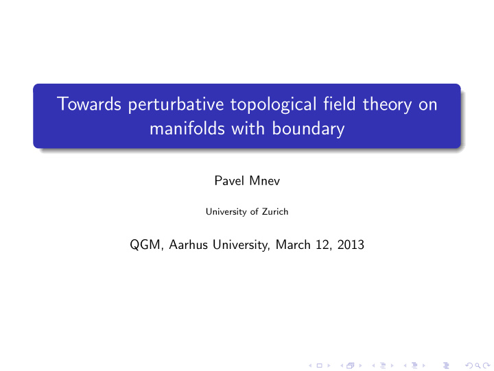 towards perturbative topological field theory on