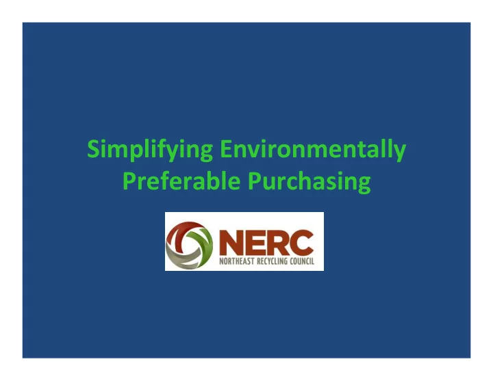 simplifying environmentally preferable purchasing