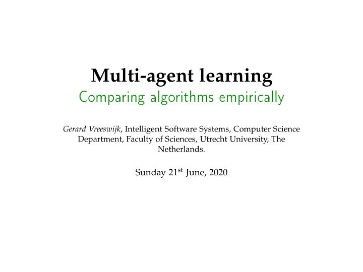 multi agent learning