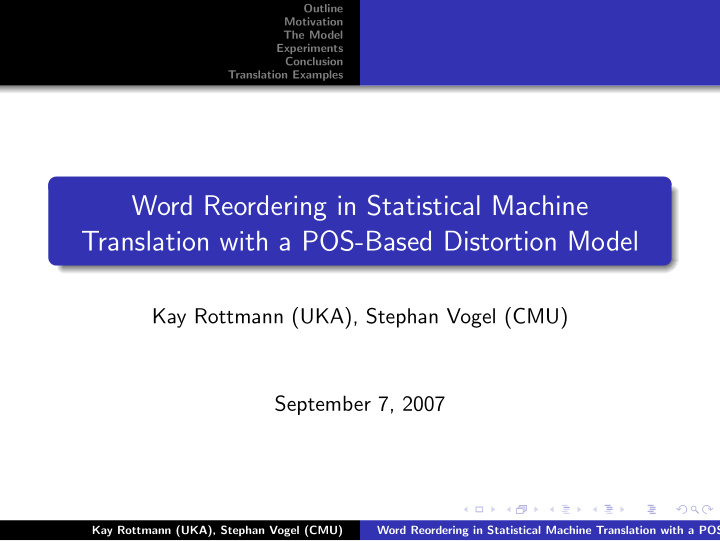 word reordering in statistical machine translation with a