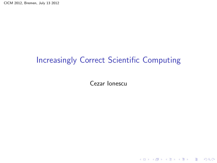 increasingly correct scientific computing