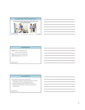 Community-Based Interprofessional Home Care of the Older Adult  EngageIL.com  HRSA GERIATRIC