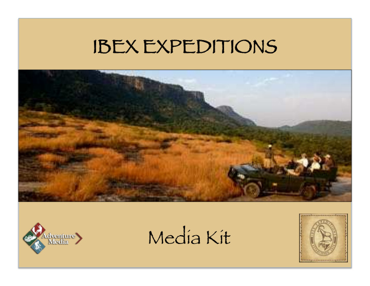 ibex expeditions media kit t ail ilor ma made de eco co
