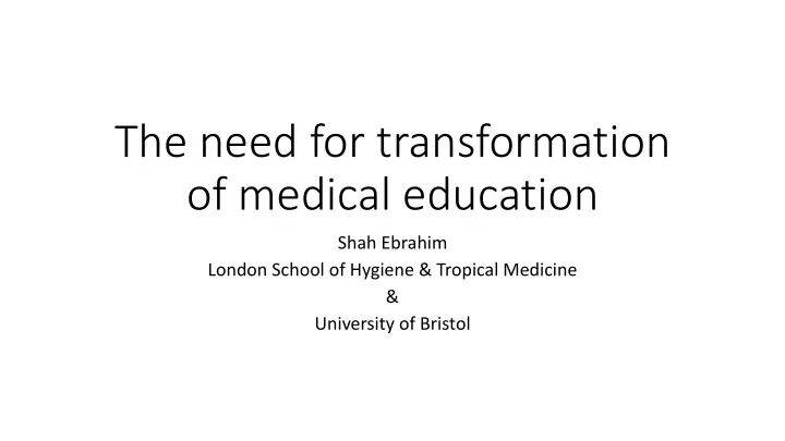 of medical education