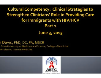 Cultural  Competency:    Clinical  Strategies  to    Strengthen