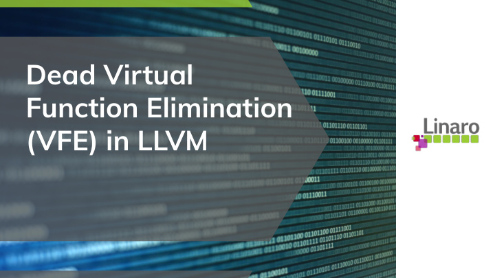 dead virtual function elimination vfe in llvm an example