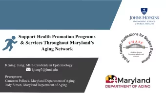 Support Health Promotion Programs  &amp; Services Throughout Marylands  Aging Network  Kening