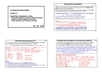 Oriented Paramodulation  17ai    We can use the idea of ordering an equation to control