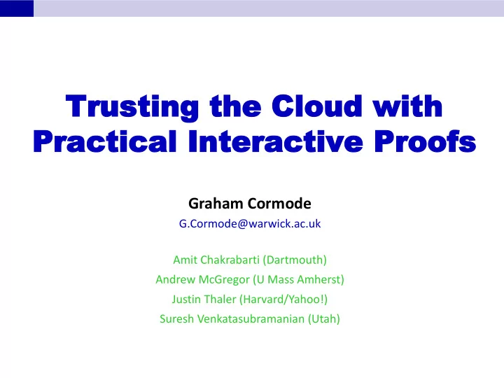 trusting trusting the cloud with the cloud with