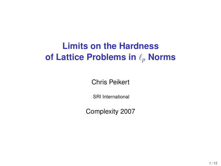 limits on the hardness of lattice problems in p norms