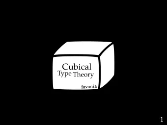 Cubical  Type Theory  favonia  1  2  t    f  2    t    f  2      t    f  2