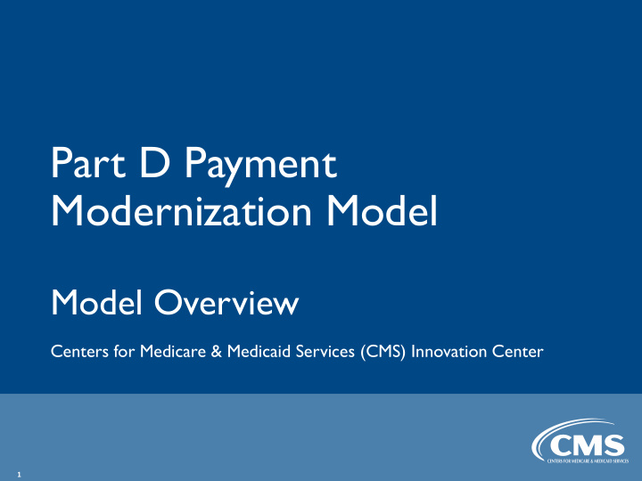 part d payment modernization model