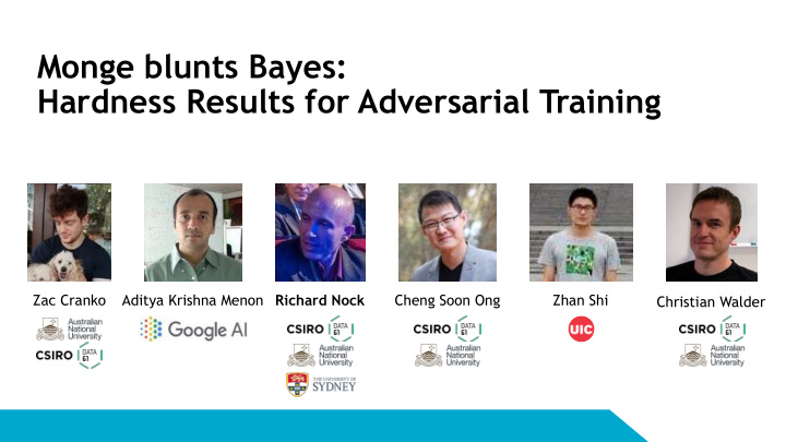 monge blunts bayes hardness results for adversarial