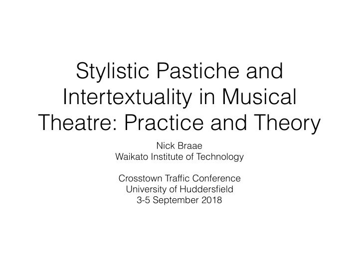 stylistic pastiche and intertextuality in musical theatre