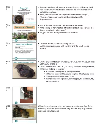 I am not sure I can tell you anything you dont already know, but I  Towhee Talk  1  can