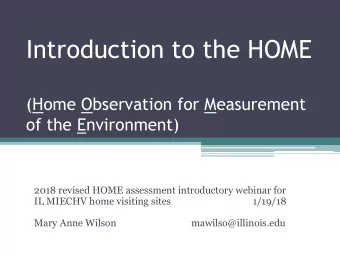 Introduction to the HOME  (Home Observation for Measurement  of the Environment)  2018 revised HOME
