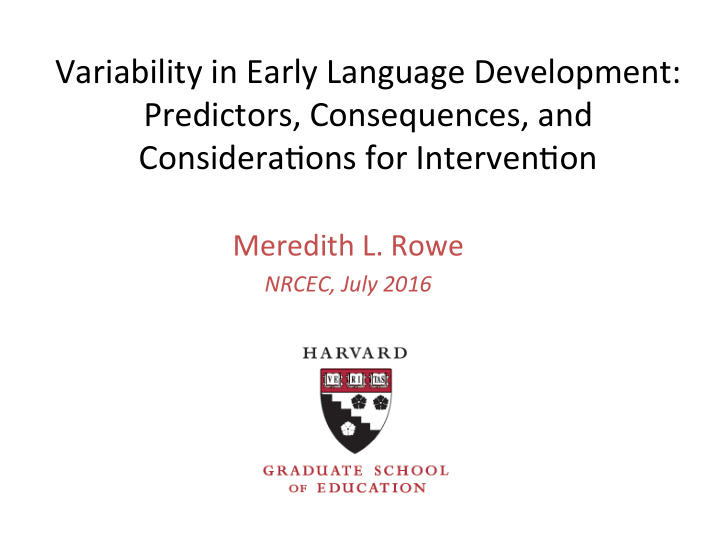 variability in early language development predictors