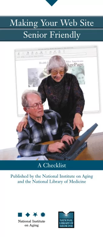 Making Your Web Site  Senior Friendly  A Checklist  Published by the National Institute on Aging