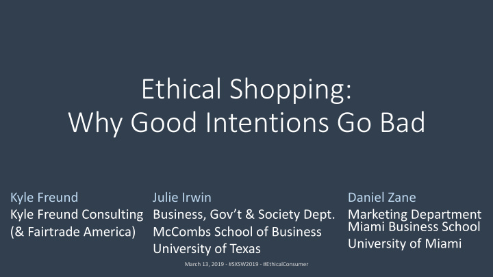 ethical shopping why good intentions go bad