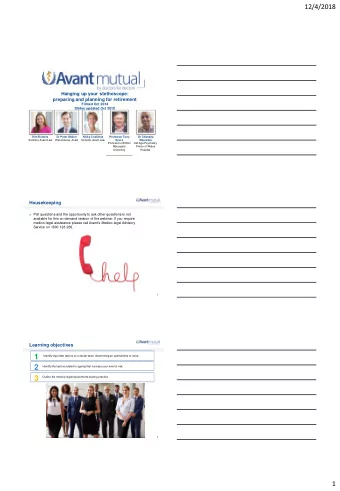 1  Identify important factors to consider when determining an optimal time to retire.  2  Identify