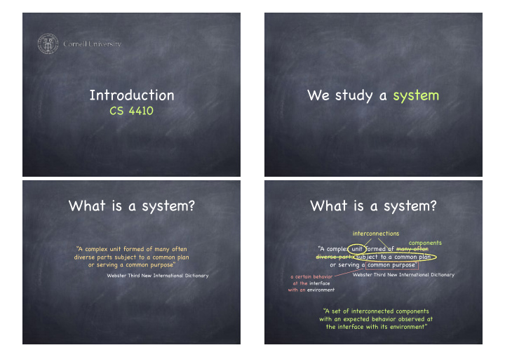 introduction we study a system