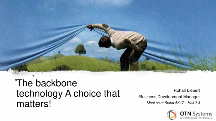 the backbone