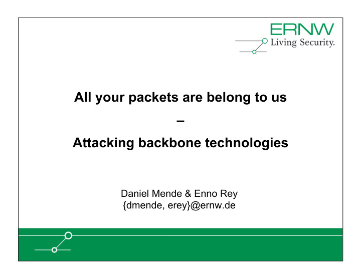 all your packets are belong to us