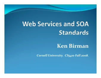 Ken Birman  i Cornell University. CS5410 Fall 2008. A story of standards  Whats a