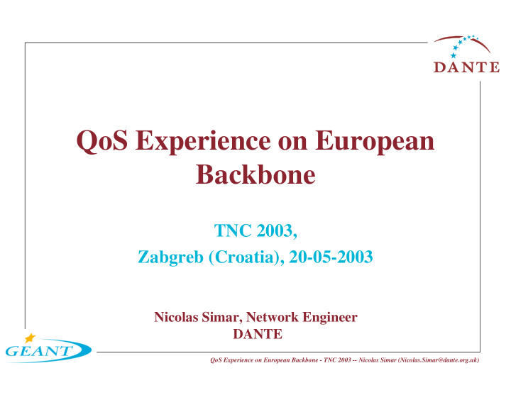 qos experience on european backbone