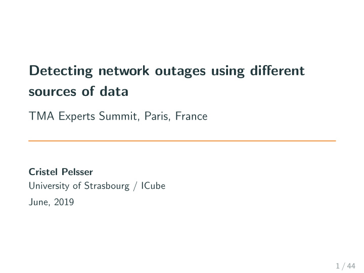 detecting network outages using different sources of data