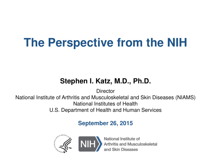 the perspective from the nih