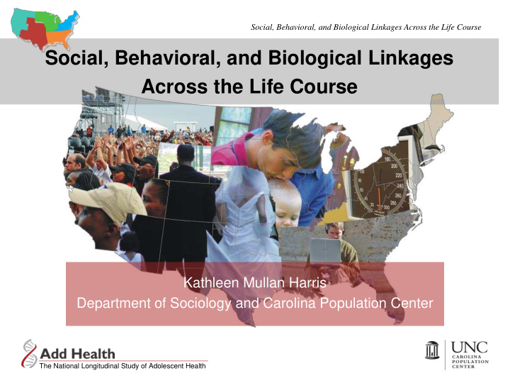 social behavioral and biological linkages across the life