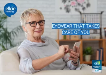 EYEWEAR THAT T  EYE  WEAR THAT TAKES  AKES  CAR  ARE OF YOU  E OF YOU  1  Fal  Falling is a