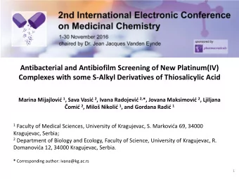 Antibacterial and Antibiofilm Screening of New Platinum(IV)  Complexes with some S-Alkyl