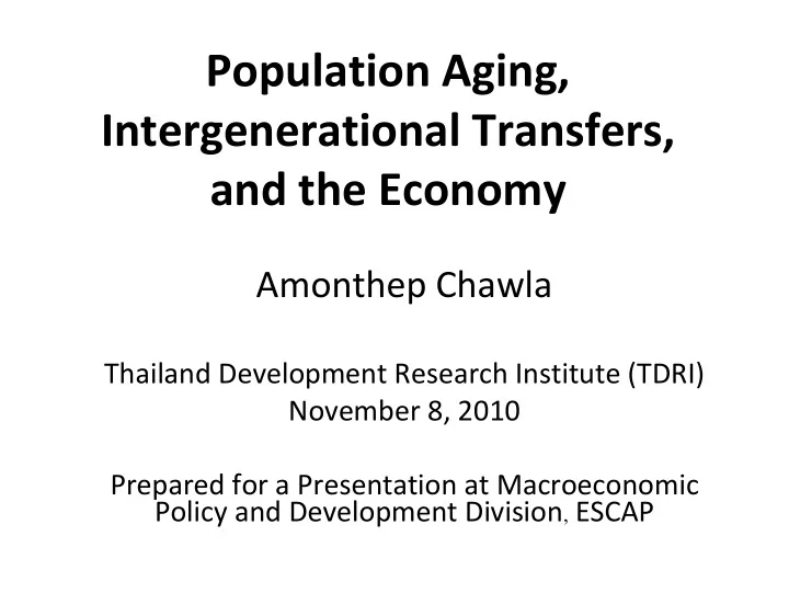 population aging intergenerational transfers and the