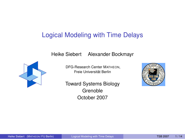 logical modeling with time delays