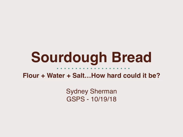 sourdough bread
