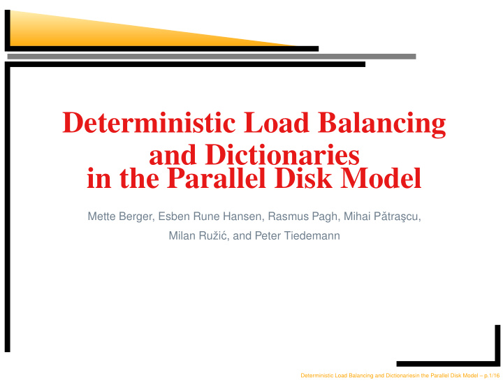 deterministic load balancing and dictionaries in the