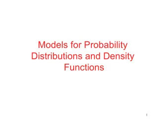 Models for Probability  Distributions and Density  Functions  1  General Concepts  Parametric: