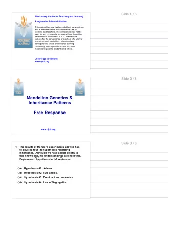 Mendelian Genetics &amp;  Inheritance Patterns  Free Response  www.njctl.org  Slide 3 / 8  1  The