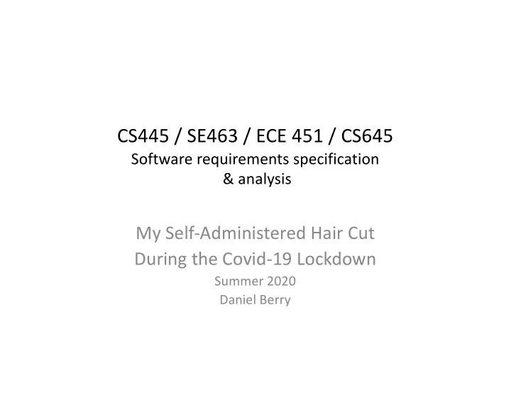 cs445 se463 ece 451 cs645