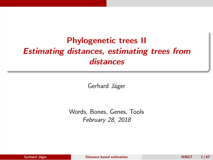 phylogenetic trees ii estimating distances estimating