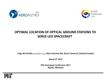 OPTIMAL LOCATION OF OPTICAL GROUND STATIONS TO  SERVE LEO SPACECRAFT Inigo del Portillo
