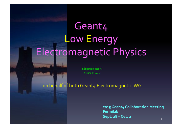 geant4 low energy electromagnetic physics