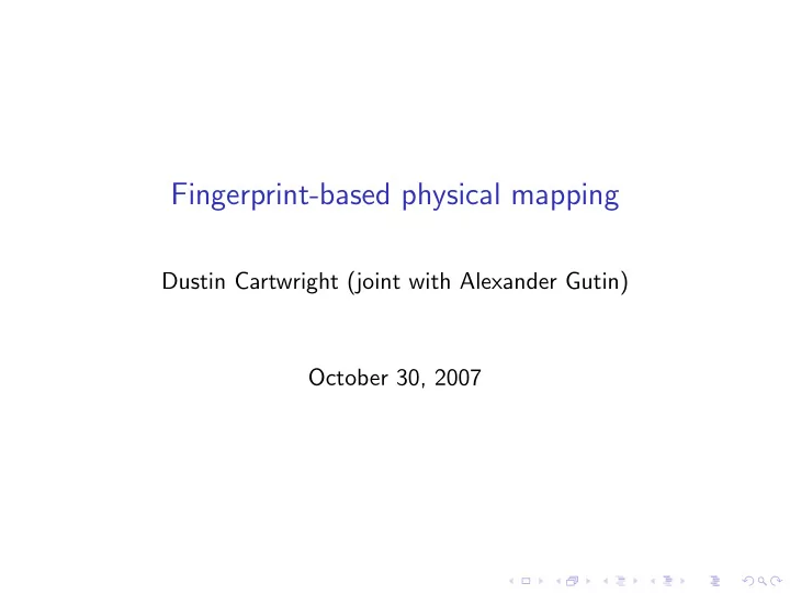 fingerprint based physical mapping